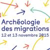 Arch&eacute;ologie des migrations