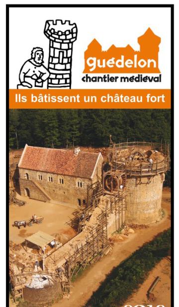 Vignette Découvrir : le chantier médiéval de Guédelon