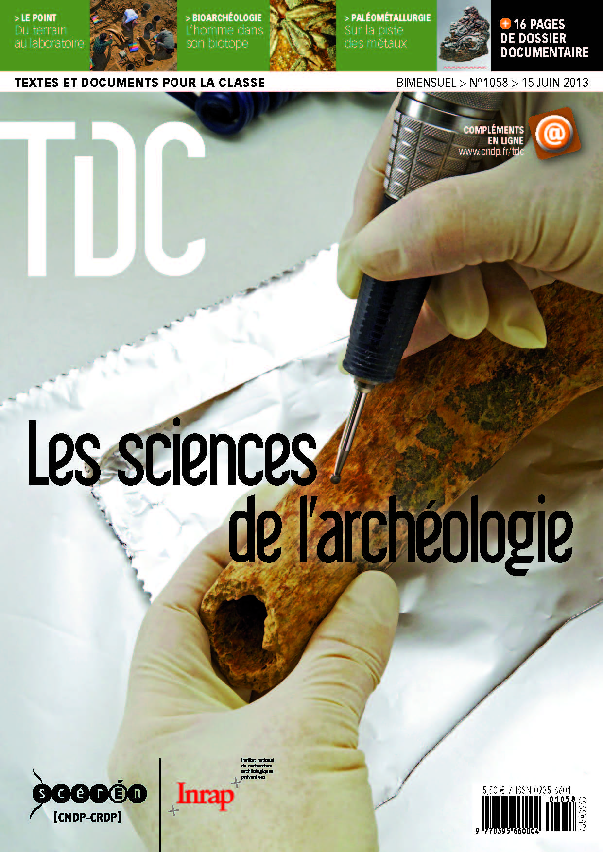 Textes et documents pour la classe n° 1058 - Les sciences de l'archéologie