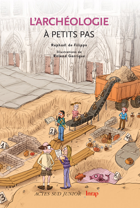 L'archéologie à petits pas